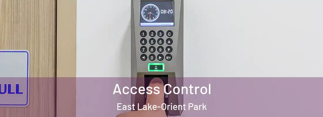  Access Control East Lake-Orient Park